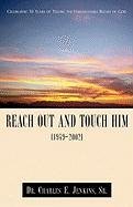 Imagen de archivo de Reach Out and Touch Him (1949-2002) a la venta por The Book Spot