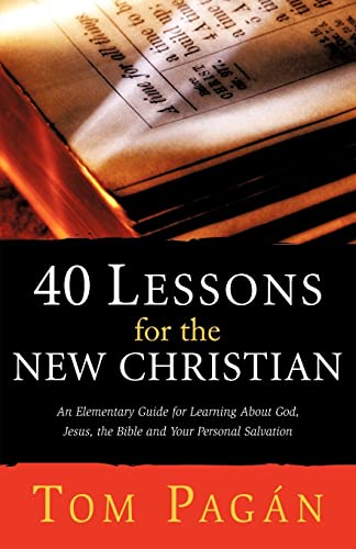 Stock image for 40 Lessons for the New Christian for sale by Chiron Media