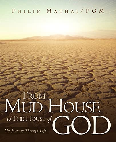 9781591604334: From Mud House to the House of God
