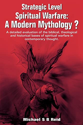 Beispielbild fr Strategic Level Spiritual Warfare : Modern Mythology zum Verkauf von Better World Books