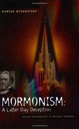 Imagen de archivo de Mormonism: A Latter Day Deception a la venta por Chiron Media