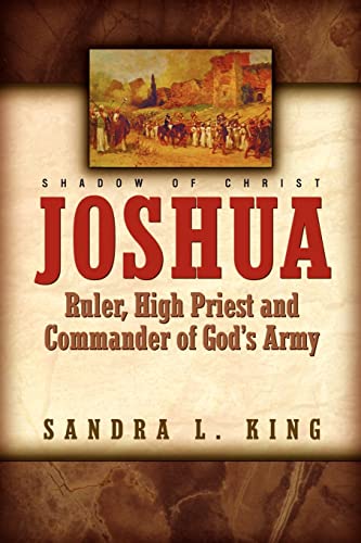 Stock image for Joshua-Ruler, High Priest and Commander Of God's Army for sale by ThriftBooks-Atlanta