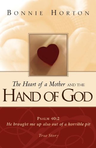 Imagen de archivo de The Heart of a Mother and The Hand of God a la venta por Once Upon A Time Books