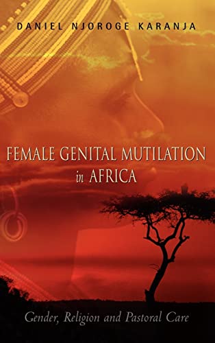 Stock image for Female Genital Mutilation in Africa for sale by PBShop.store US