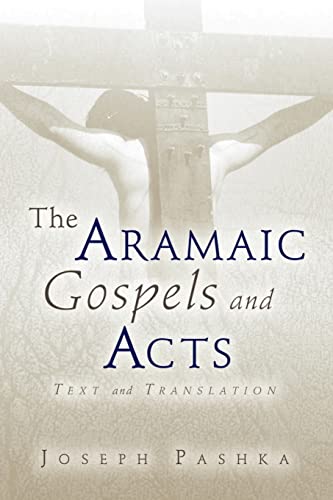 Stock image for The Aramaic Gospels and Acts for sale by Chiron Media