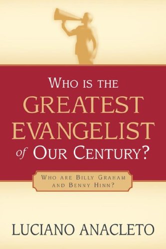 Imagen de archivo de Who Is the Greatest Evangelist of Our Century? a la venta por Chiron Media