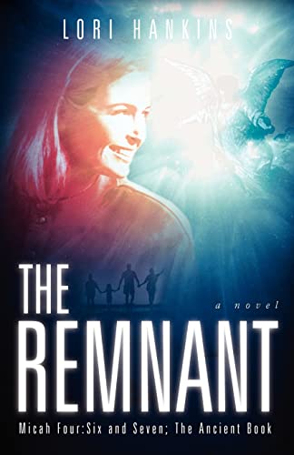 9781591607120: The Remnant