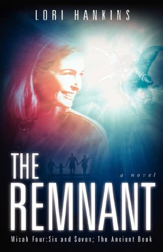9781591607137: The Remnant