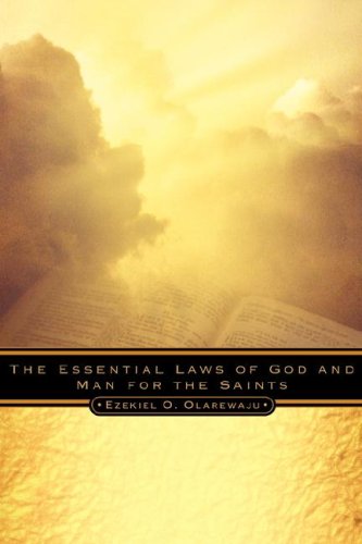 Imagen de archivo de The Essential Laws of God and Man For the Saints a la venta por Chiron Media