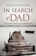 9781591609261: IN SEARCH OF DAD