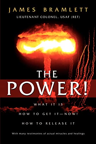 9781591609827: The Power! What It Is How To Get It - Now! How To Release It