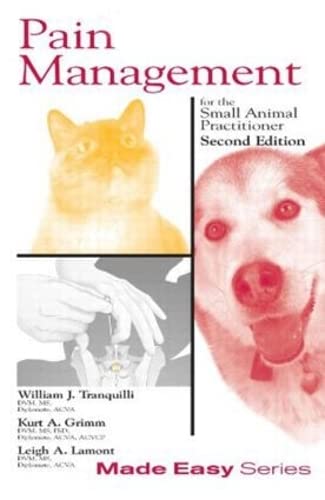 Imagen de archivo de Pain Management for the Small Animal Practitioner (Book+CD): for the Small Animal Practitioner (Made Easy Series) a la venta por Wonder Book