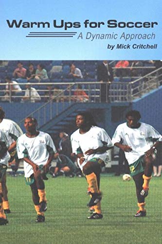 Stock image for Warm Ups for Soccer: A Dynamic Approach for sale by Wonder Book
