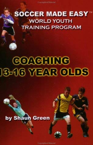 Stock image for World Youth Training Program: Coaching 13-16 Year Olds for sale by ThriftBooks-Dallas