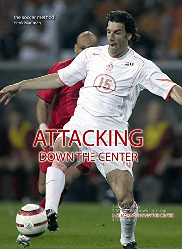 Stock image for Attacking Down the Center (Soccer Method) for sale by Goodwill of Colorado