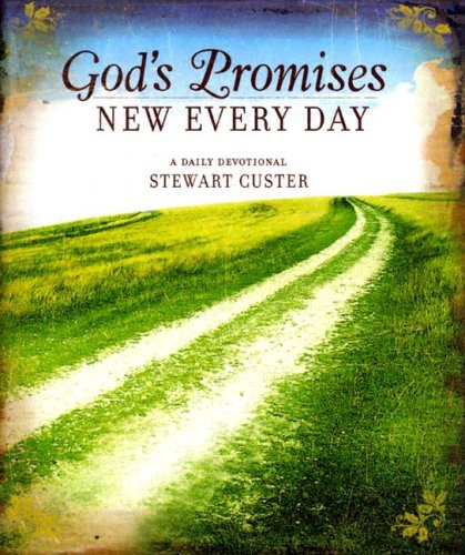 Beispielbild fr God's Promises New Every Day: A Daily Devotional zum Verkauf von Wonder Book