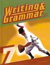 Beispielbild fr Writing & Grammar 7 for Christian Schools Rose, Elizabeth; Stegall; Watkins, Dawn and Cates, June zum Verkauf von Vintage Book Shoppe