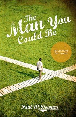 9781591667599: The Man You Could Be