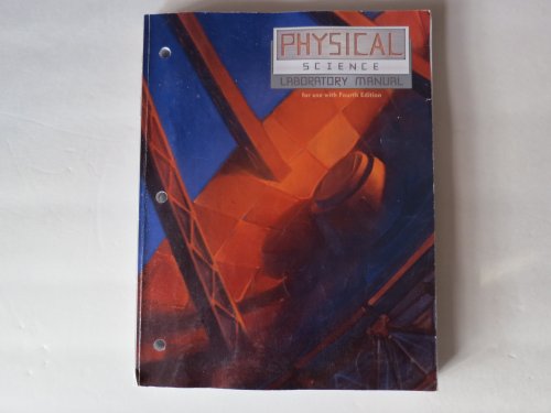 Stock image for Physical Science Student Lab Manual (4th Ed.) (Grade 9 - Physical Science for Homeschool HS) for sale by Your Online Bookstore