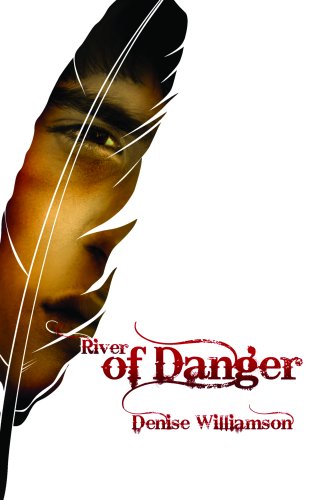 Imagen de archivo de River of Danger a la venta por Half Price Books Inc.