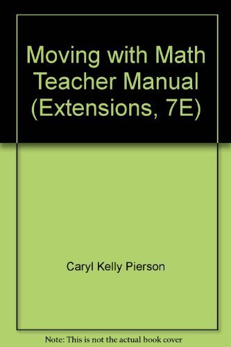Stock image for Moving with Math Teacher Manual (Extensions, 7E) for sale by Wonder Book