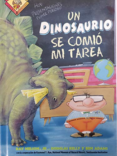 Imagen de archivo de Un Dinosaurio Se Comio Mi Tarea a la venta por Wonder Book
