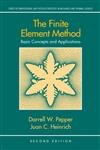 9781591690276: The Finite Element Method: Basic Concepts and Applications: Basic Concepts and Applications, Second Edition (Series in Computational and Physical Processes in Mechanics and Thermal Sciences)