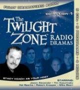 The Twilight Zone Radio Dramas: Collection 1 (9781591711254) by Keach, Stacy