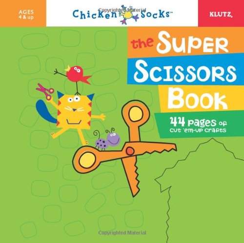 Stock image for The Super Scissors Book (Chicken Socks) for sale by Your Online Bookstore