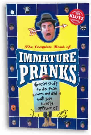 Beispielbild fr Immature Pranks (Klutz) zum Verkauf von AwesomeBooks