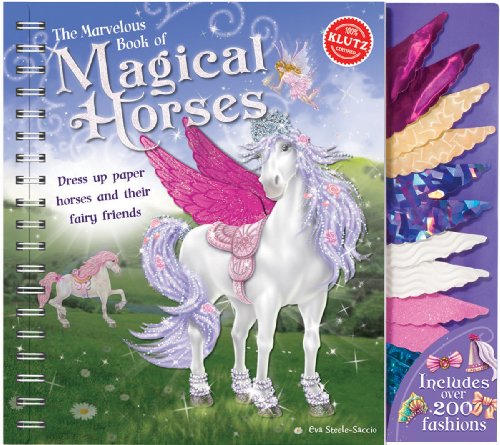 Imagen de archivo de The Marvelous Book of Magical Horses (Klutz) a la venta por GF Books, Inc.