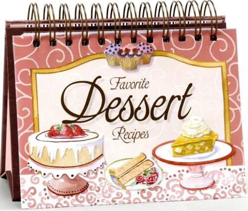 Beispielbild fr Favorite Desserts Recipes zum Verkauf von Wonder Book