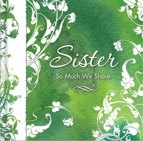 Stock image for Sister: So Much We Share for sale by SecondSale