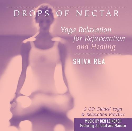 Beispielbild fr Drops of Nectar: Yoga Relaxation for Rejuvenation and Healing zum Verkauf von Half Price Books Inc.