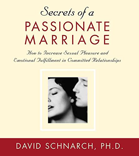 Stock image for Secrets of a Passionate Marriage for sale by Austin Goodwill 1101