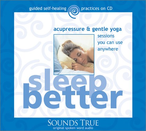 9781591790846: Sleep Better: Acupressure & Gentle Yoga