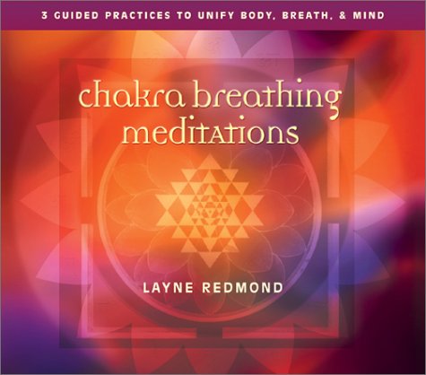 Stock image for Chakra Breathing Meditations: Guided Practices to Unify Body, Breath, and Mind for sale by HPB-Emerald