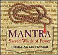 Stock image for Mantra: Sacred Words of Power for sale by HPB-Ruby
