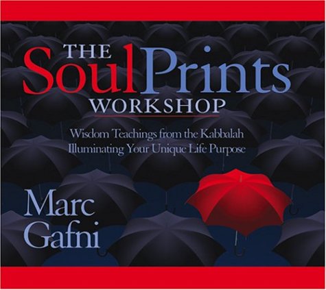 Beispielbild fr The Soul Prints Workshop: Wisdom Teachings from the Kabbalah Illuminating Your Unique Life Purpose zum Verkauf von SecondSale