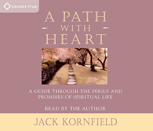 Beispielbild fr A Path with Heart: A Guide Through the Perils and Promises of Spiritual Life zum Verkauf von WorldofBooks