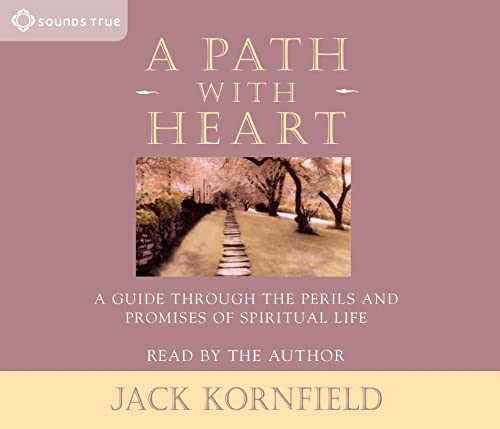 9781591792246: A Path with Heart: A Guide Through the Perils and Promises of Spiritual Life