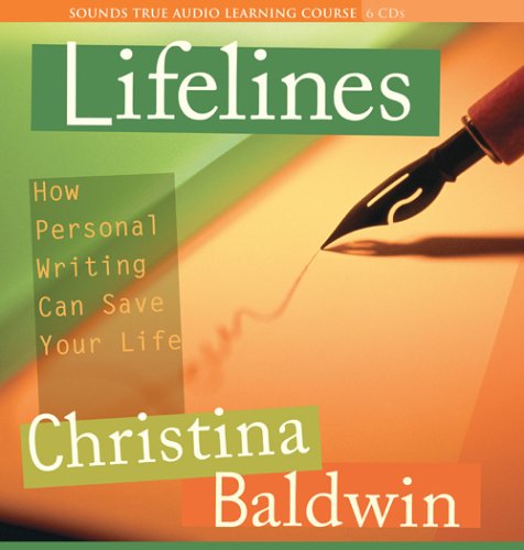 Stock image for Lifelines: How Personal Writing Can Save Your Life for sale by Blue Vase Books