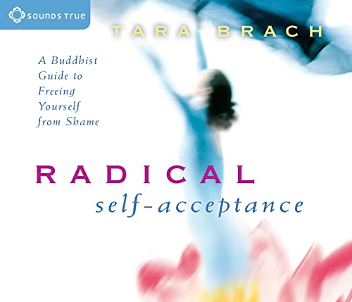 Beispielbild fr Radical Self Acceptance (Audio CD) zum Verkauf von Revaluation Books