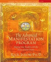 Stock image for The Advanced Manifestation Program: Shaping Your Reality with the Power of Your Desire for sale by Books From California