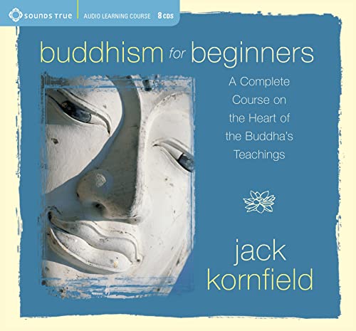 Stock image for Buddhism for Beginners: A Complete Course on the Heart of the Buddha's Teachings (Sounds True Audio Learning Course) for sale by HPB-Ruby
