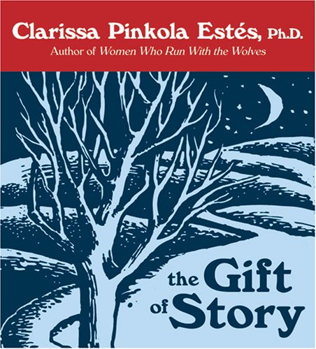 Stock image for The Gift of Story for sale by SecondSale