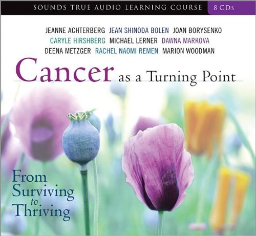 Beispielbild fr Cancer as a Turning Point: From Surviving to Thriving zum Verkauf von HPB-Diamond