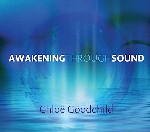 Beispielbild fr Awakening Through Sound: The Naked Voice Program to Access Your Deepest Wisdom zum Verkauf von Goodwill