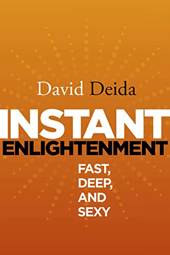 Beispielbild fr Instant Enlightenment: Fast, Deep and Sexy zum Verkauf von WorldofBooks