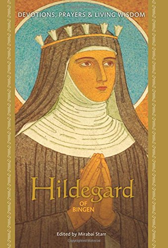Stock image for Hildegard of Bingen (Devotions, Prayers & Living Wisdom) for sale by Irish Booksellers